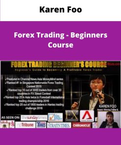 Karen Foo Forex Trading Beginners Course