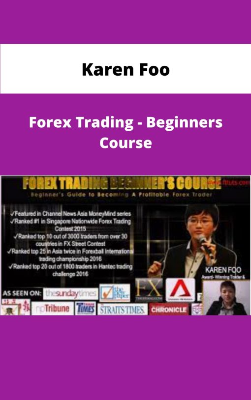 Karen Foo Forex Trading Beginners Course