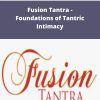 Katrina Bos Fusion Tantra Foundations of Tantric Intimacy