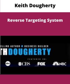 Keith Dougherty Reverse Targeting System