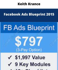 Keith Krance – Facebook Ads Blueprint 2015 | Available Now !