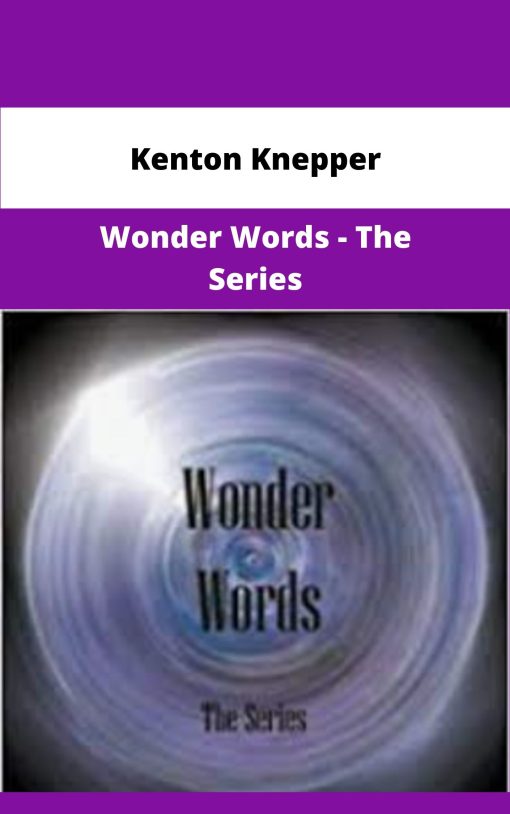 Kenton Knepper Wonder Words The Series