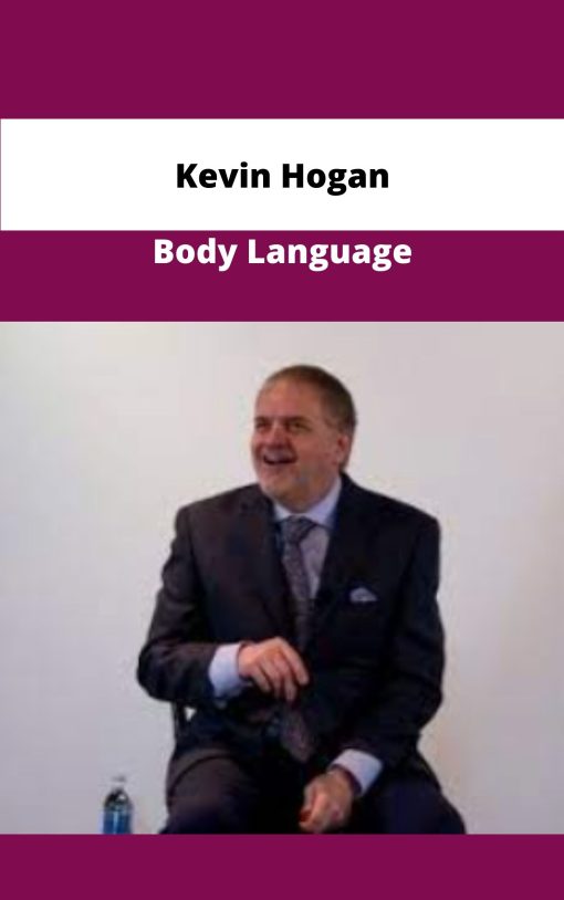 Kevin Hogan Body Language