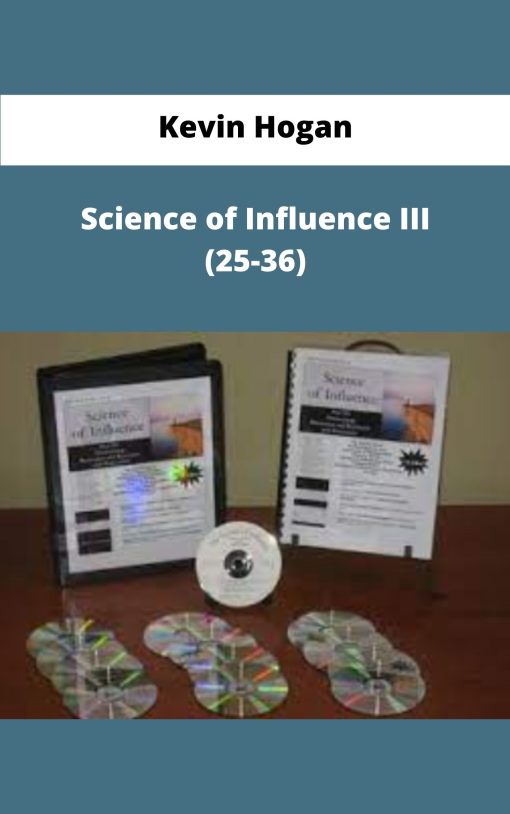 Kevin Hogan Science of Influence III