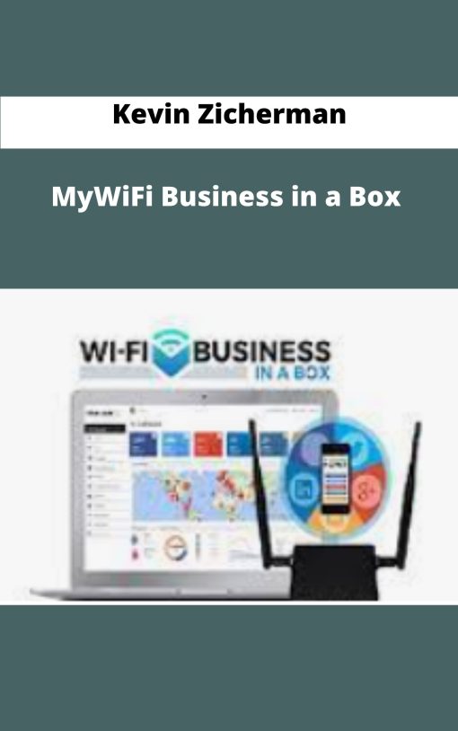 Kevin Zicherman MyWiFi Business in a Box