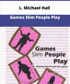 L Michael Hall Games Slim People Play