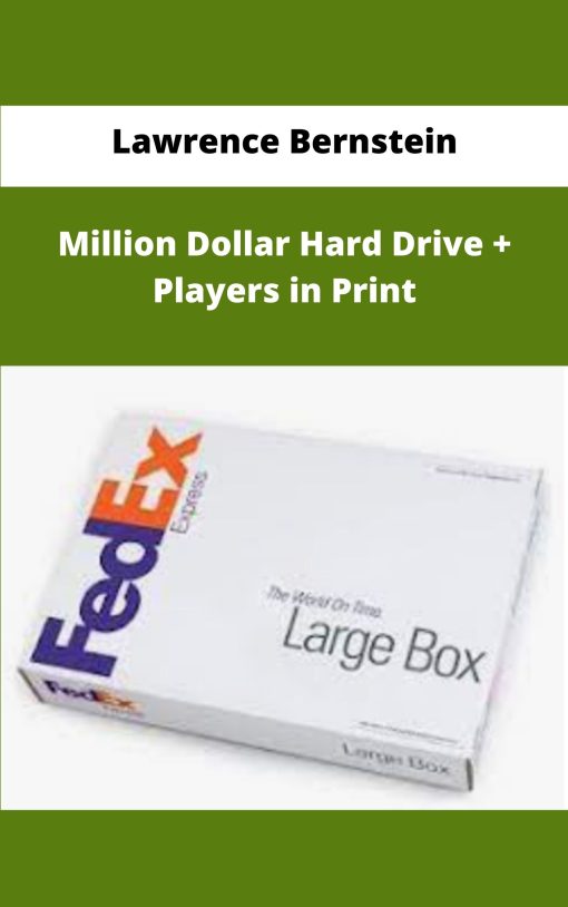 Lawrence Bernstein – Million Dollar Hard Drive Players in Print