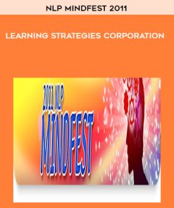 Learning Strategies Corporation – NLP Mindfest 2011 | Available Now !