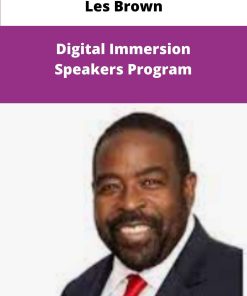 Les Brown Digital Immersion Speakers Program