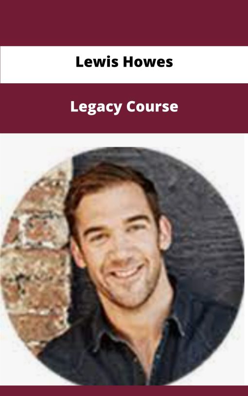 Lewis Howes Legacy Course