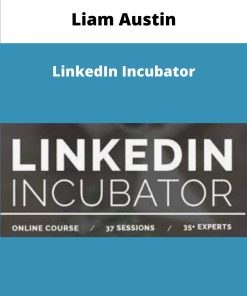 Liam Austin LinkedIn Incubator