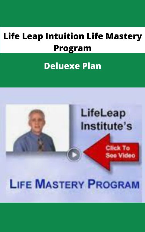 Life Leap Intuition Life Mastery Program Deluexe Plan