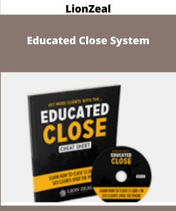 LionZeal Educated Close System