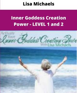 Lisa Michaels Inner Goddess Creation Power LEVEL and