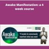 Lloyd Burnett Awake Manifestation a week course