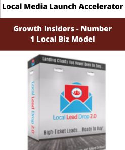 Local Media Launch Accelerator Growth Insiders Number Local Biz Model