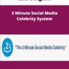 Luis Congdon Minute Social Media Celebrity System