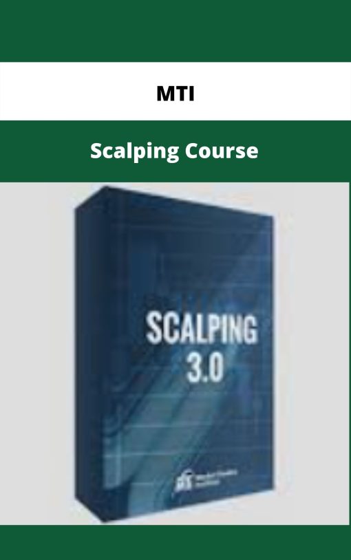 MTI – Scalping Course | Available Now !