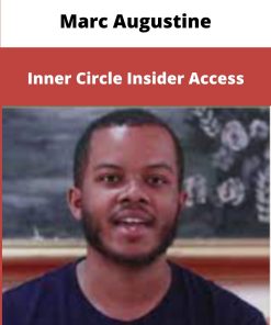 Marc Augustine Inner Circle Insider Access