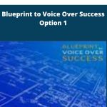 Marc Scott - Blueprint to Voice Over Success Option 1 | Available Now !