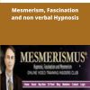 Marco Paret Mesmerism Fascination and non verbal Hypnosis