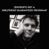 Mark Manson – (entropy) Get a Girlfriend Guaranteed Programf | Available Now !