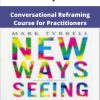 Mark Tyrrell Conversational Reframing Course for Practitioners