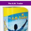 MarketGauge The A M Trader