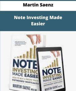 Martin Saenz Note Investing Made Easier
