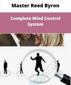 Master Reed Byron Complete Mind Control System