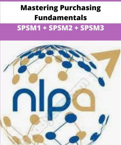 Mastering Purchasing Fundamentals SPSM SPSM SPSM