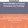 Matt Clark and Jason Katzenback to on Amazon Premium Live Training