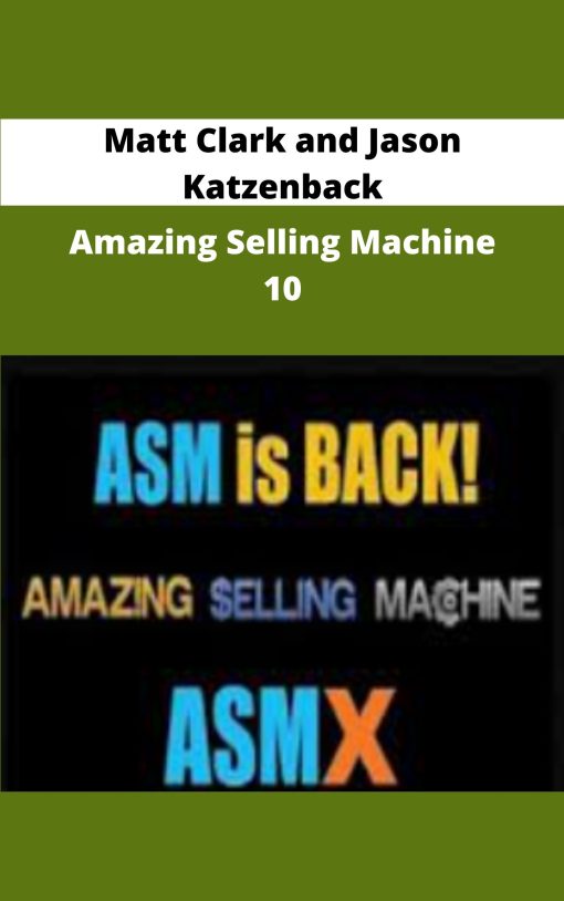 Matt Clark and Jason Katzenback Amazing Selling Machine