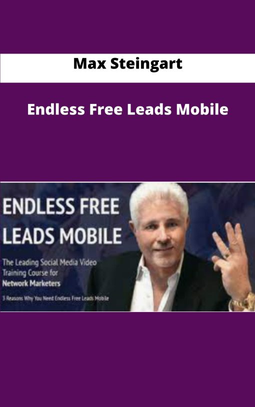 Max Steingart Endless Free Leads Mobile