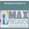 MaxPersuasion The Power of Stories