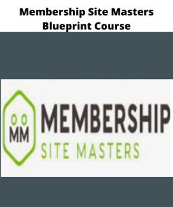 Membership Site Masters Blueprint Course