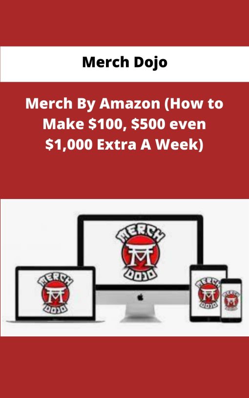 Merch Dojo Merch By Amazon How to Make even Extra A Week
