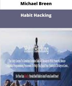 Michael Breen Habit Hacking