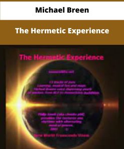 Michael Breen The Hermetic Experience