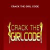 Michael Fiore – Crack the Girl Code | Available Now !