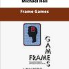 Michael Hall Frame Games