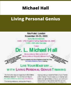 Michael Hall Living Personal Genius