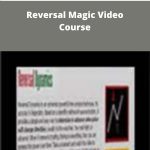 Michael Parsons - Reversal Magic Video Course | Available Now !