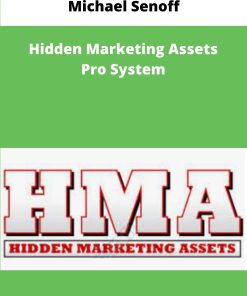 Michael Senoff Hidden Marketing Assets Pro System