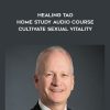 Michael Winn – Healing Tao Home Study Audio Course – Cultivate Sexual Vitality | Available Now !