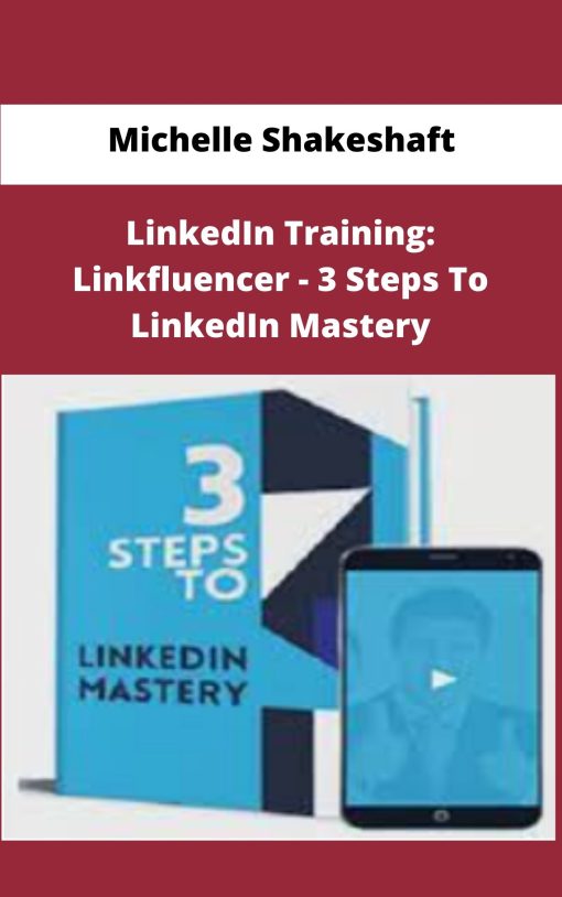 Michelle Shakeshaft LinkedIn Training Linkfluencer Steps To LinkedIn Mastery