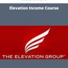 Mike Dillard – Elevation Income Course | Available Now !
