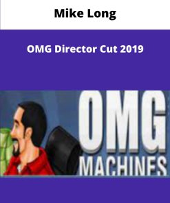 Mike Long OMG Director Cut