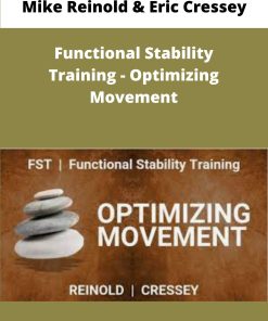 Mike Reinold Eric Cressey Functional Stability Training Optimizing Movement