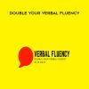 Min Liu – Double Your Verbal Fluency | Available Now !